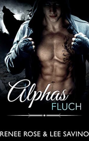 Alphas Fluch (Bad-Boy-Alphas-Serie 9) (German Edition)